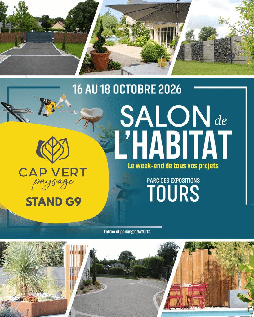 Cap Vert Paysage est au salon de l'Habitat de Tours du 16 au 18 octobre, au parc des Expositions, stand G9.